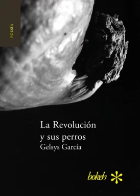La Revolución y sus perros book cover